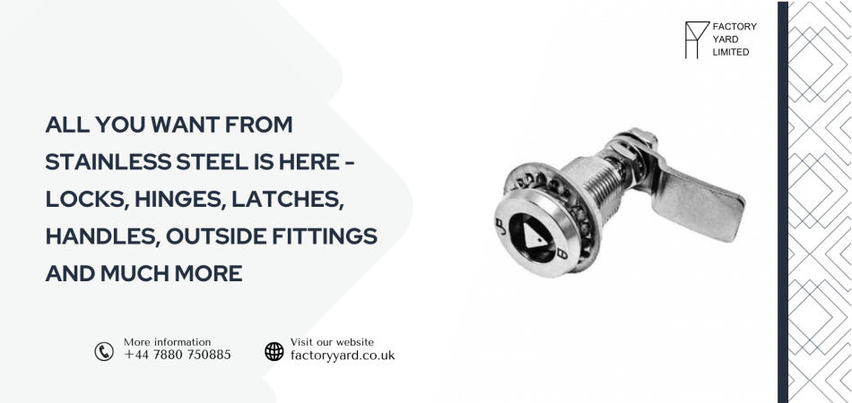 Stainless steel cam locks and hardware in UK